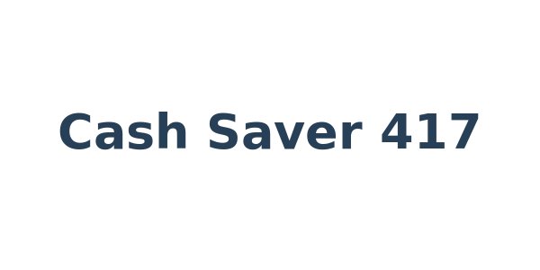 Cash Saver 417