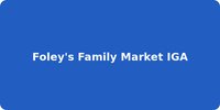 Foley's Family Market IGA