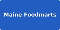 Maine Foodmarts