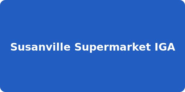 Susanville Supermarket IGA