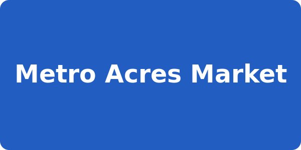 Metro Acres Market