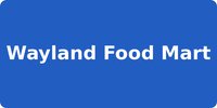 Wayland Food Mart