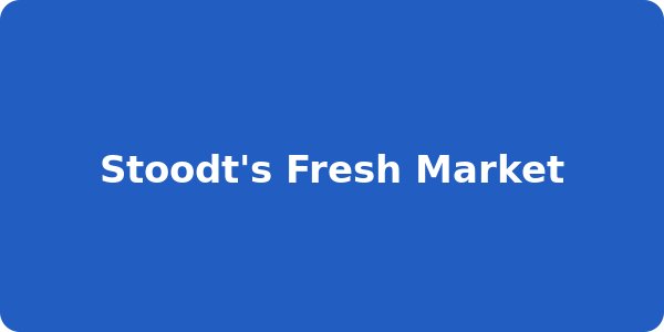 Stoodt's Fresh Market