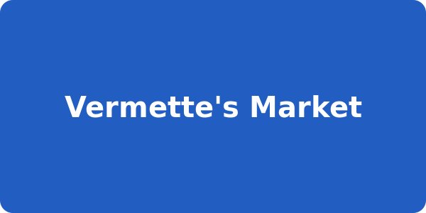 Vermette's Market