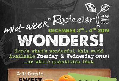 The Root Cellar Mid-Week Flyer December 3 and 4