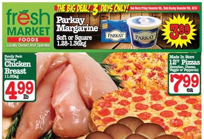 Fresh Market Foods Flyer December 6 to 12