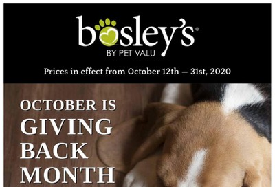 Bosley's by PetValu Flyer October 12 to 31