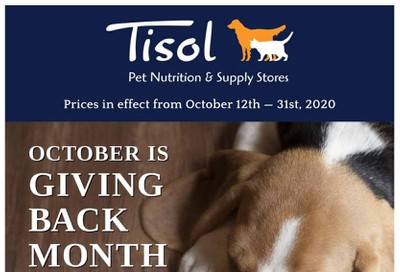 Tisol Pet Nutrition & Supply Stores Flyer October 12 to 31