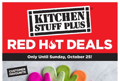 Kitchen Stuff Plus Red Hot Deals Flyer October 19 to 25