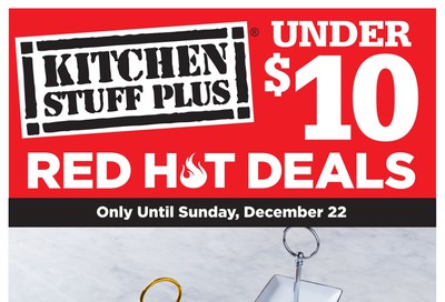 Kitchen Stuff Plus Red Hot Deals Flyer December 16 to 22