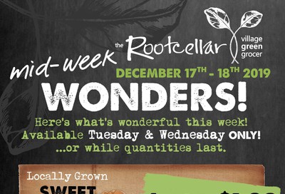The Root Cellar Mid-Week Flyer December 17 and 18