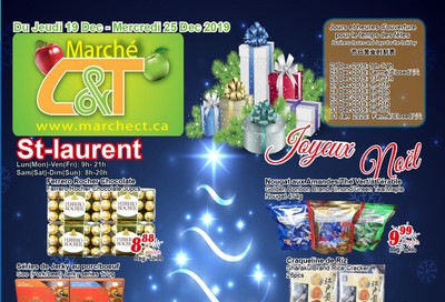 Marche C&T (St. Laurent) Flyer December 19 to 25