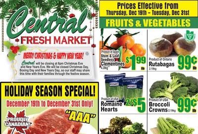 Central Fresh Market Flyer December 19 to 31
