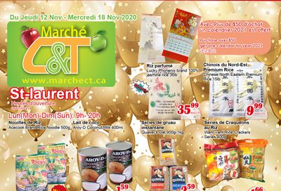 Marche C&T (St. Laurent) Flyer November 12 to 18