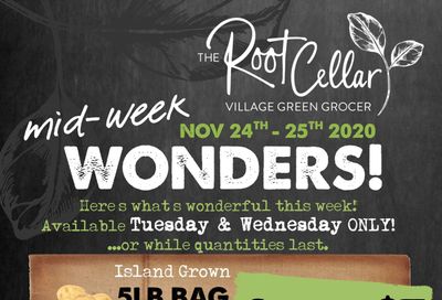 The Root Cellar Mid-Week Flyer November 24 and 25