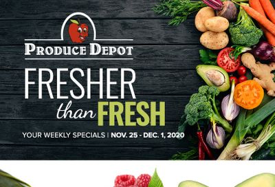 Produce Depot Flyer November 25  to December 1