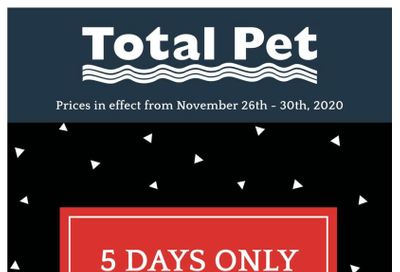 Total Pet Black Friday Flyer November 26 to 30