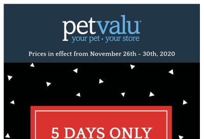 Pet Valu Black Friday Flyer November 26 to 30