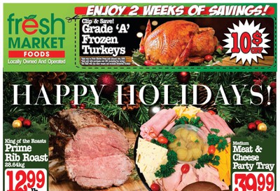 Fresh Market Foods Flyer December 20 to Janaury 2