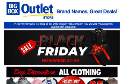 Big Box Outlet Store Flyer November 27 to 29