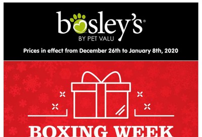 Bosley's by PetValu Flyer December 26 to January 8