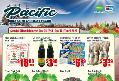 Pacific Fresh Food Market (North York) Flyer December 4 to 10