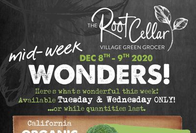 The Root Cellar Mid-Week Flyer December 8 and 9