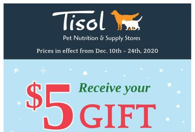 Tisol Pet Nutrition & Supply Stores Flyer December 10 to 24