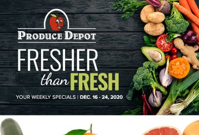 Produce Depot Flyer December 16 to 24