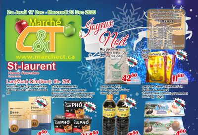 Marche C&T (St. Laurent) Flyer December 17 to 23