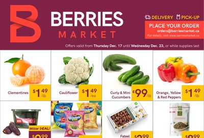 Berries Market Flyer December 17 to 23
