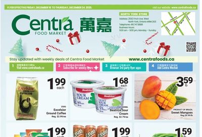 Centra Foods (North York) Flyer December 18 to 24