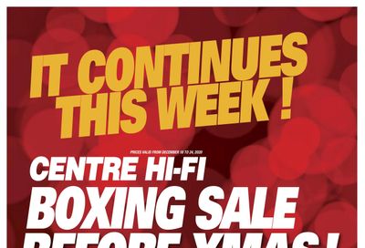 Centre Hi-Fi Flyer December 18 to 24