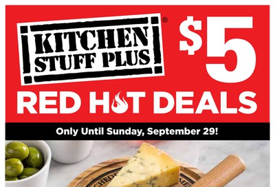Kitchen Stuff Plus Red Hot Deals Flyer September 23 to 29