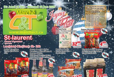 Marche C&T (St. Laurent) Flyer December 24 to 30