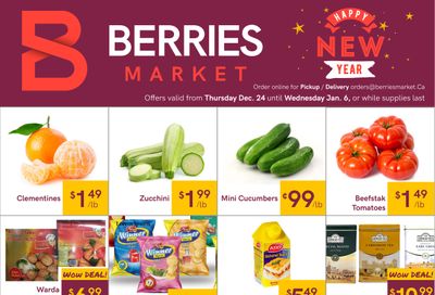 Berries Market Flyer December 31 to January 6