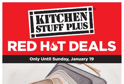 Kitchen Stuff Plus Red Hot Deals Flyer January 13 to 19