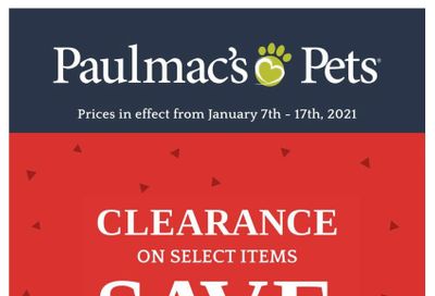 Paulmac's Pets Flyer January 7 to 17