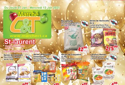 Marche C&T (St. Laurent) Flyer January 7 to 13