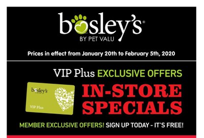 Bosley's by PetValu Loyalty in-store Flyer January 20 to February 5
