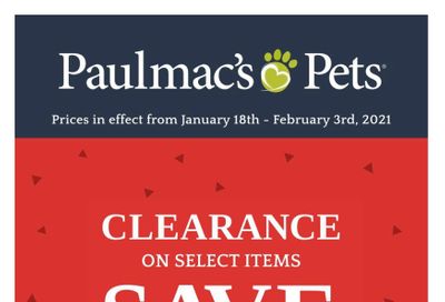 Paulmac's Pets Flyer January 18 to February 3