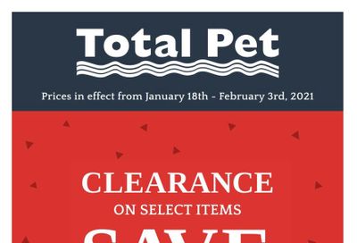 Total Pet Flyer January 18 to February 3