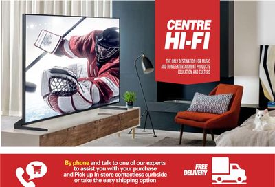 Centre Hi-Fi Flyer January 22 to 28
