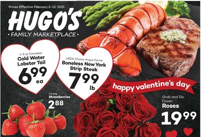 Hugo's Family Marketplace Valentine's Day Sale Weekly Ad Flyer February 6 to February 12, 2021