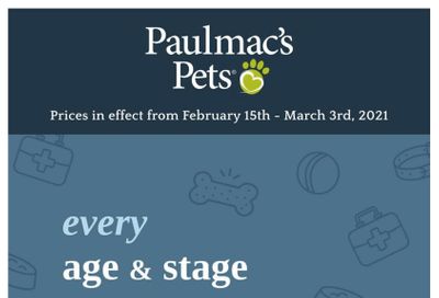 Paulmac's Pets Flyer February 15 to March 3