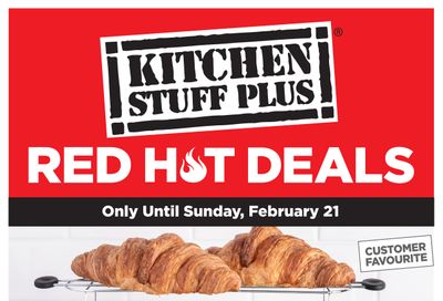 Kitchen Stuff Plus Red Hot Deals Flyer February 16 to 21
