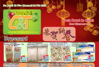 Marche C&T (Brossard) Flyer February 18 to 24