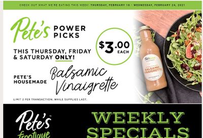 Pete's Fine Foods Flyer February 18 to 24