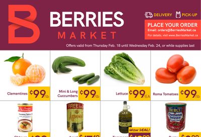Berries Market Flyer February 18 to 24