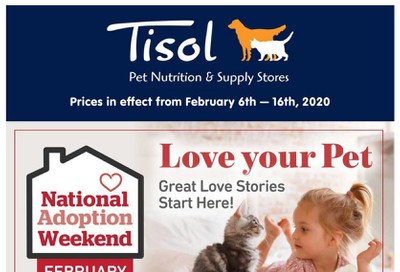 Tisol Pet Nutrition & Supply Stores Flyer February 6 to 16